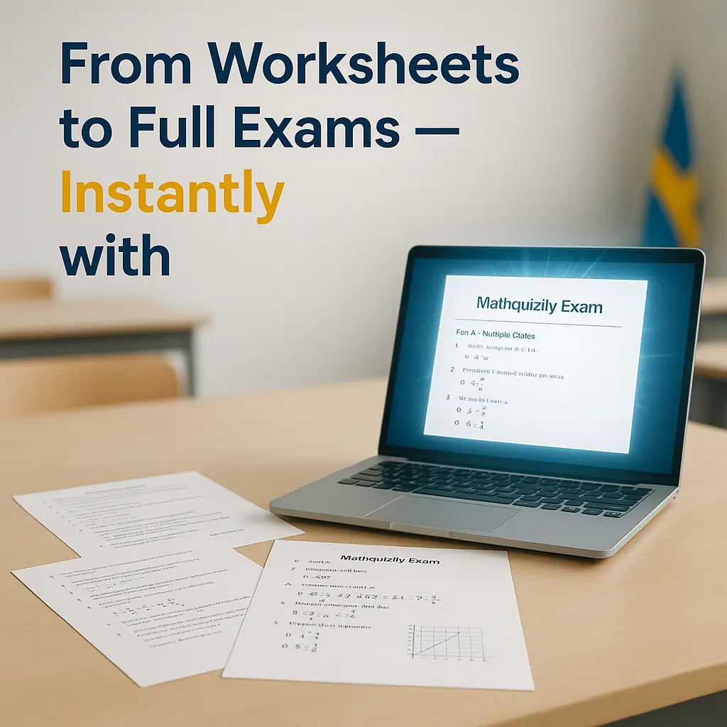 Forget WorksheetsAI — Try the Swedish AI That Builds Full Math Exams Instantly
